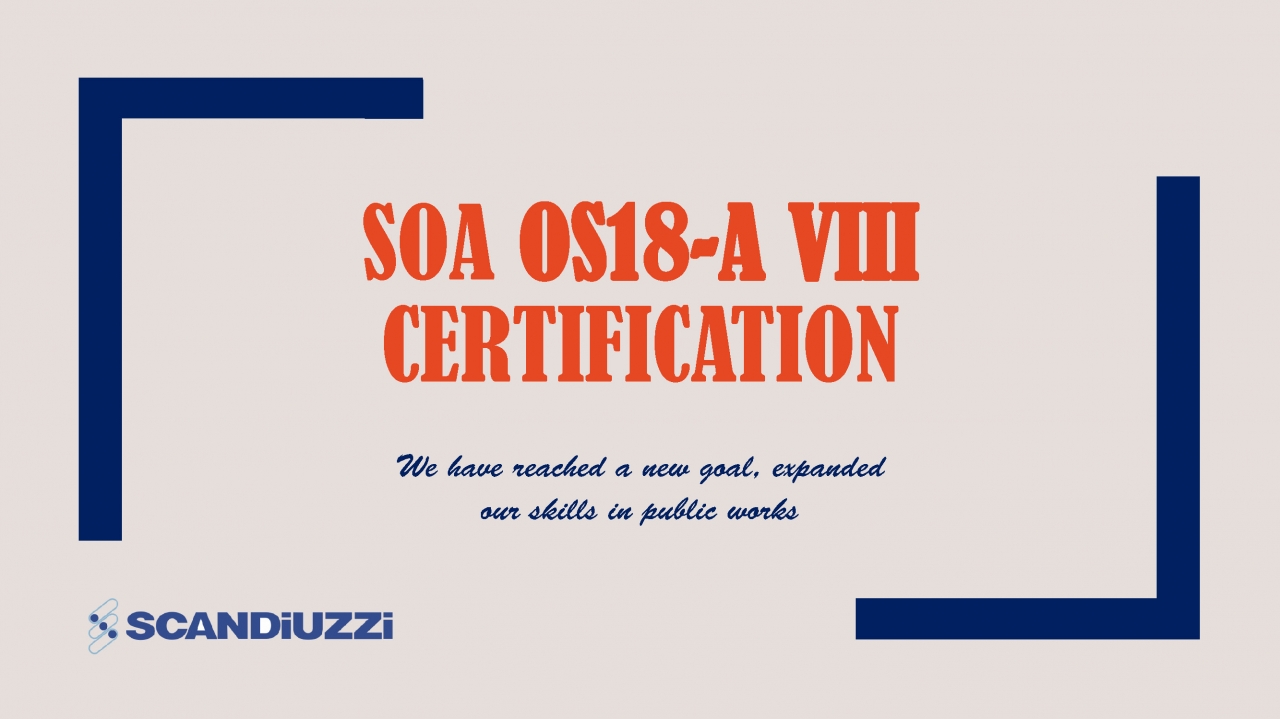 SOA OS 18-A VIII Certification reached (for public works)